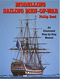 Modelling Sailing Men-of-war (Hardcover)