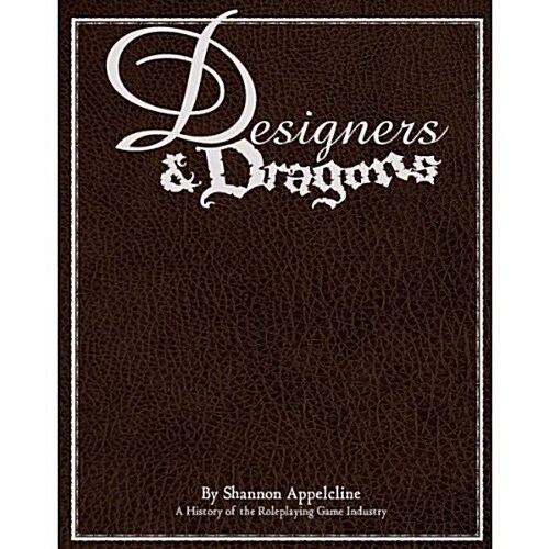 Designers & Dragons (Hardcover)