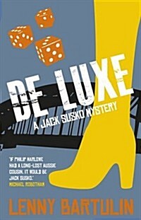 De Luxe: A Jack Susko Mystery (Paperback)