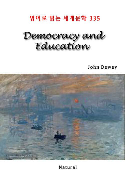 Democracy and Education - 영어로 읽는 세계문학 335