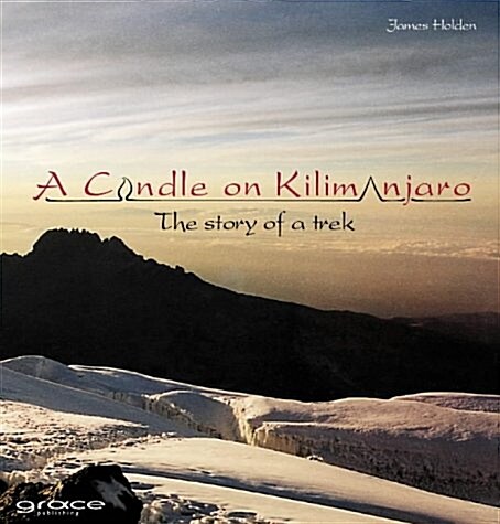 Candle on Kilimanjaro (Paperback)