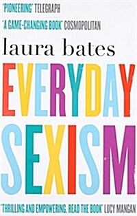 Everyday Sexism (Paperback)