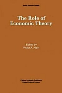 The Role of Economic Theory (Hardcover)