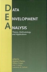 Data Envelopment Analysis: Theory, Methodology, and Applications (Paperback, 1994)