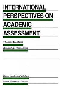 International Perspectives on Academic Assessment (Hardcover)