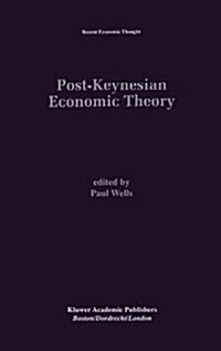 Post-Keynesian Economic Theory (Hardcover)