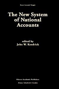 The New System of National Accounts (Hardcover)