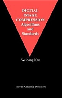 Digital Image Compression: Algorithms and Standards (Hardcover, 1995)