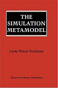 The Simulation Metamodel (Hardcover, 1996)