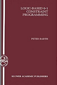 Logic-Based 0-1 Constraint Programming (Hardcover, 1996)