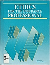 Ethics for the Insurance Professional (Paperback)