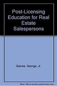 Post-Licensing Education for Real Estate Salespersons (Paperback, 2nd)