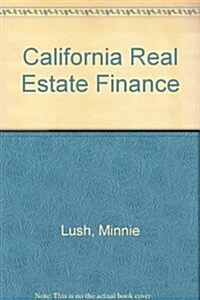 California Real Estate Finance (Paperback, 3rd)