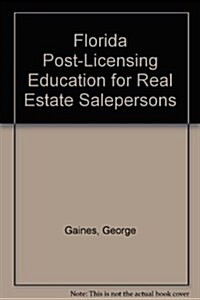 Post-Licensing Education for Real Estate Salespersons (Paperback, 3rd)