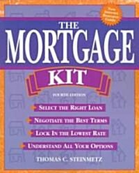 The Mortgage Kit (Paperback, 4th)