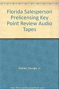 Florida Salesperson Prelicensing Key Point Review Audio Tapes (Cassette)