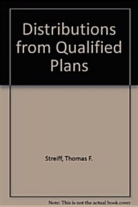 Distributions from Qualified Plans (Paperback, 3rd)