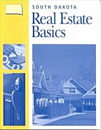 South Dakota Real Estate Basics (Paperback)