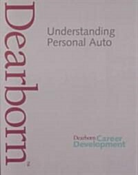 Understanding Personal Auto (Paperback)
