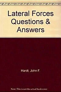 Lateral Forces Questions & Answers (Paperback)