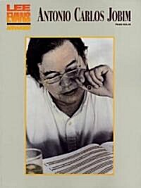 Lee Evans Arranges Antonio Carlos Jobim (Paperback)