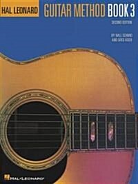 Hal Leonard Guitar Method Book 3: Book Only (Paperback, 2, Revised)