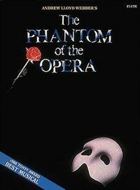 (Andrew Lloyd Webber's The) Phantom of the opera Flute
