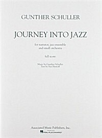 Journey Into Jazz: Full Score (Paperback)