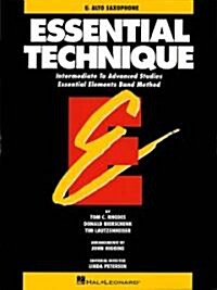 Essential Technique - Eb Alto Saxophone Intermediate to Advanced Studies (Book 3 Level) (Paperback)