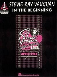 Stevie Ray Vaughan - In the Beginning* (Paperback)