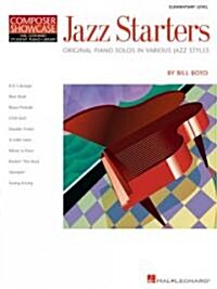 Jazz Starters: Elementary Level Composer Showcase (Paperback)