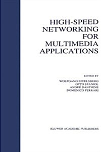 High-Speed Networking for Multimedia Applications (Hardcover)