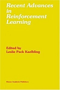 Recent Advances in Reinforcement Learning (Hardcover, Reprinted from)