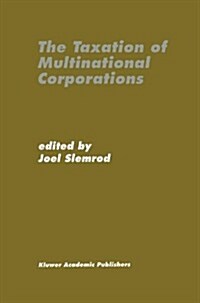 The Taxation of Multinational Corporations (Hardcover)