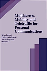 [중고] Multiaccess, Mobility and Teletraffic for Personal Communications (Hardcover, 1996)