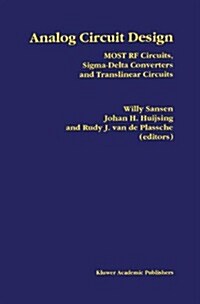 Analog Circuit Design: Most RF Circuits, SIGMA-Delta Converters and Translinear Circuits (Hardcover, 1996)