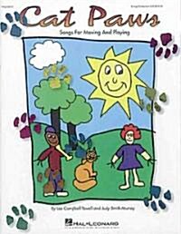 Cat Paws Song Collection: Songs for Moving & Playing (Paperback)
