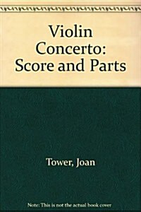 Violin Concerto: Score and Parts (Paperback)