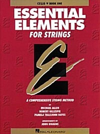 Essential Elements for Strings - Book 1 (Original Series): Cello (Paperback)