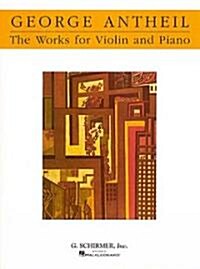 Works for Violin and Piano: Violin and Piano (Paperback)