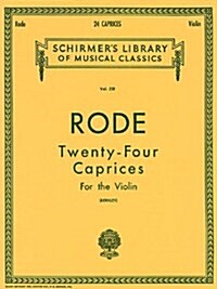 24 Caprices: Schirmer Library of Classics Volume 231 Violin and Piano (Paperback)