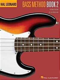 Hal Leonard Bass Method Book 2 (Paperback, 2, Revised)