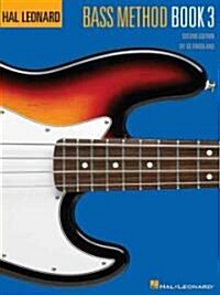 Hal Leonard Bass Method Book 3 (Paperback, 2, Revised)