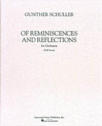 Of Reminiscences and Reflections: Full Score (Paperback)
