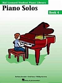 Piano Solos Book 4: Hal Leonard Student Piano Library (Paperback)