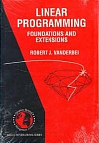 Linear Programming: Foundations and Extensions (Hardcover, 1997)