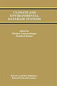 Climate and Environmental Database Systems (Hardcover)