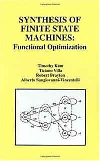 Synthesis of Finite State Machines: Functional Optimization (Hardcover, 1997)