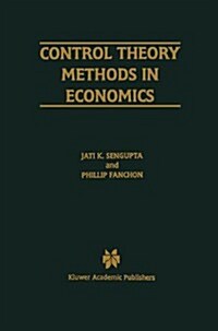 Control Theory Methods in Economics (Hardcover)