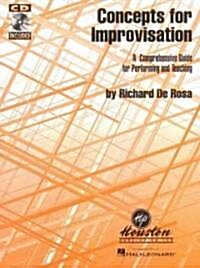 Concepts for Improvisation a Comprehensive Guide for Performing and Teaching (Paperback)